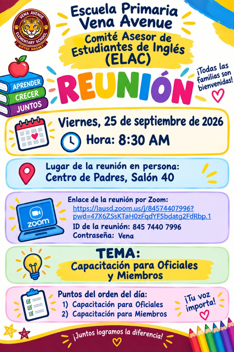 Reunión del ELAC: viernes, 25 de septiembre de 2026 a las 8:30 a. m. – Presencial en el Centro para Padres y por Zoom.